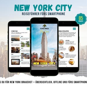 Może przedstawiać: Trzy smartfony wyświetlające przewodnik po Nowym Jorku. Przewodnik zawiera tekst "New York City" i "Terra Minga". Ekrany pokazują krajobrazy miejskie, 5-dniowy plan i regionalne specjały. Przewodnik jest offline i na smartfony.