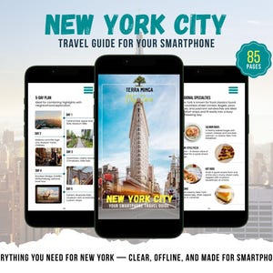 Könnte beinhalten: Drei Smartphones zeigen einen Reiseführer für New York City. Der Reiseführer enthält einen 5-Tage-Plan, regionale Spezialitäten und den Text "New York City Travel Guide for Your Smartphone". Der Reiseführer hat 85 Seiten und ist als PDF verfügbar.
