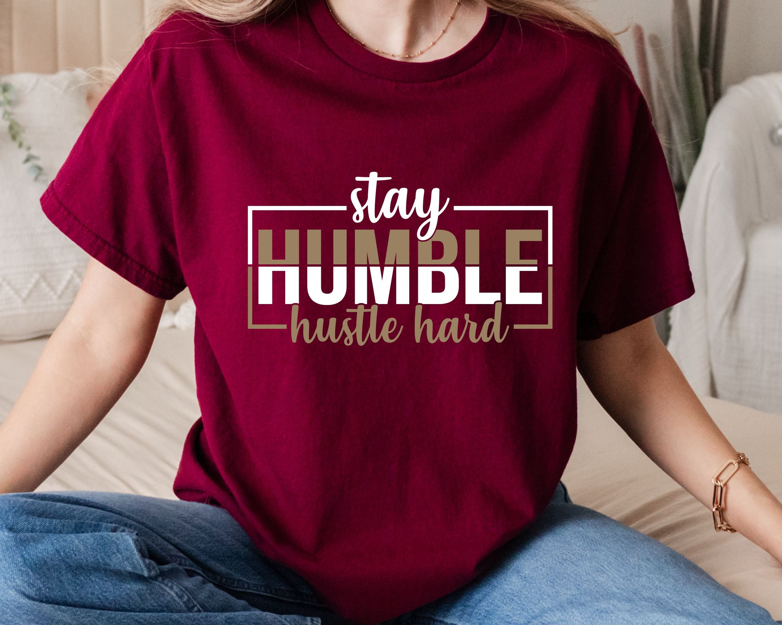 2025 Hustle Hard Stay Humble Svg, Stay Humble, Stay Humble Svg, Svg Png ...