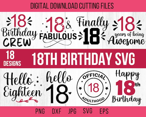 Bundle of 18th Birthday Svg, 18th Birthday Shirt, Birthday Svg, Happy Birthday Svg, Birthday Shirt Svg, Birthday Squad Svg, Happy Birthday