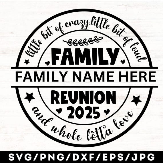 Family Reunion SVG/2025 Family Reunion Png/Family Reunion Shirt Design/Sublimation Designs/SVG File for Cricut  Digital Download Sublimation