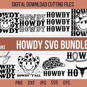 Bundle of Howdy Svg, Western Svg, Texas Svg, Cowboy Hat, Cowboy Hat Svg, Country Girl Svg, Cowboy Png, Howdy Png, Southern Svg, Western Png