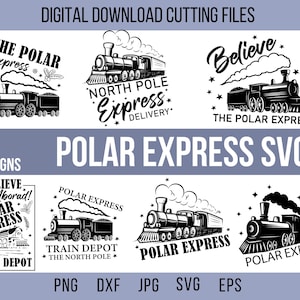 BUNDLE of Polar Express Svg, Polar Express, Believe Svg, Christmas Sign Svg, Polar Express Ticket, Polar Express Png, Christmas Train, Svg