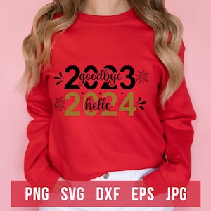 Au revoir 2023 Bonjour 2024 Svg, Nouvel An 2024 Svg, Bonjour 2024, Bonne année Svg, Bienvenue 2024 Svg, Nouvel An Svg, Sublimation Nouvel An,