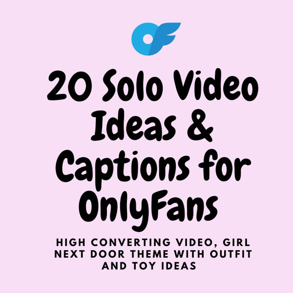 20 Solo Video Ideas With High Converting Captions | Video Captions for OnlyFans or Fansly | Video Ideas For OnlyFans | DM Ideas | Adult