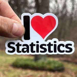 I love Statistics Sticker | I Heart Statistics Vinyl Sticker | Water Bottle Sticker | Math Teacher Gift | Mathematician Gift | Quantitative
