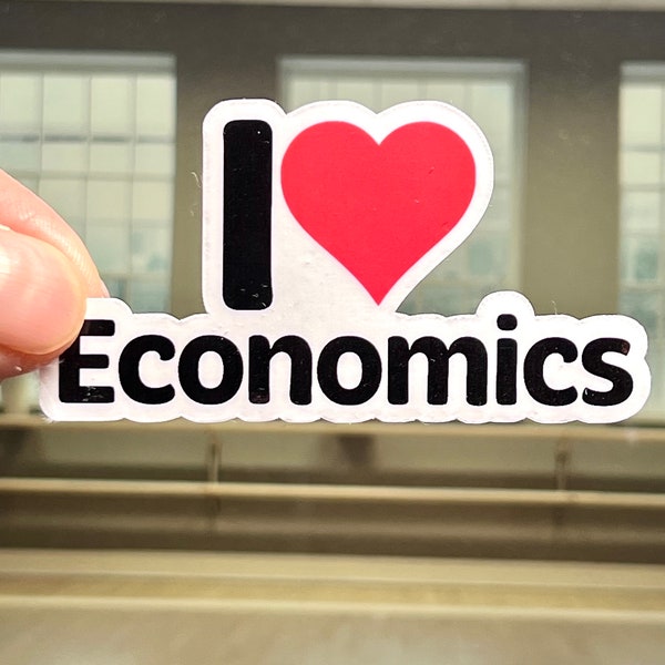 I love Economics Sticker | I Heart Econ | Water Bottle Sticker | Econ Major | MBA Student | College Student | Business School | College life