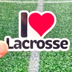 I Love Lacrosse Sticker: Waterproof Vinyl Sticker