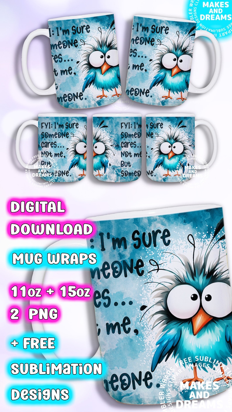 Funny Mug Png Sarcastic Wrap 11oz 15oz Mug Sublimation Designs, Birds