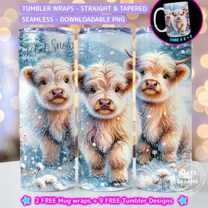 May include: A set of three sublimation tumbler wraps featuring a cute Highland calf standing in a snowy winter scene. The wraps are designed for straight and tapered tumblers and include the text "Let it Snow".