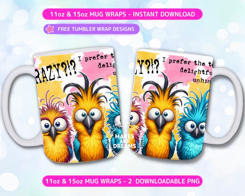 K&ouml;nnte beinhalten: Zwei wei&szlig;e Tassen mit 11oz und 15oz mit bunten Cartoon-Vogelmotiven. Die Tassen zeigen den Text "RAZY?!? I prefer the delightful unhin" und "Y?!? I prefer the delightful unhin".
