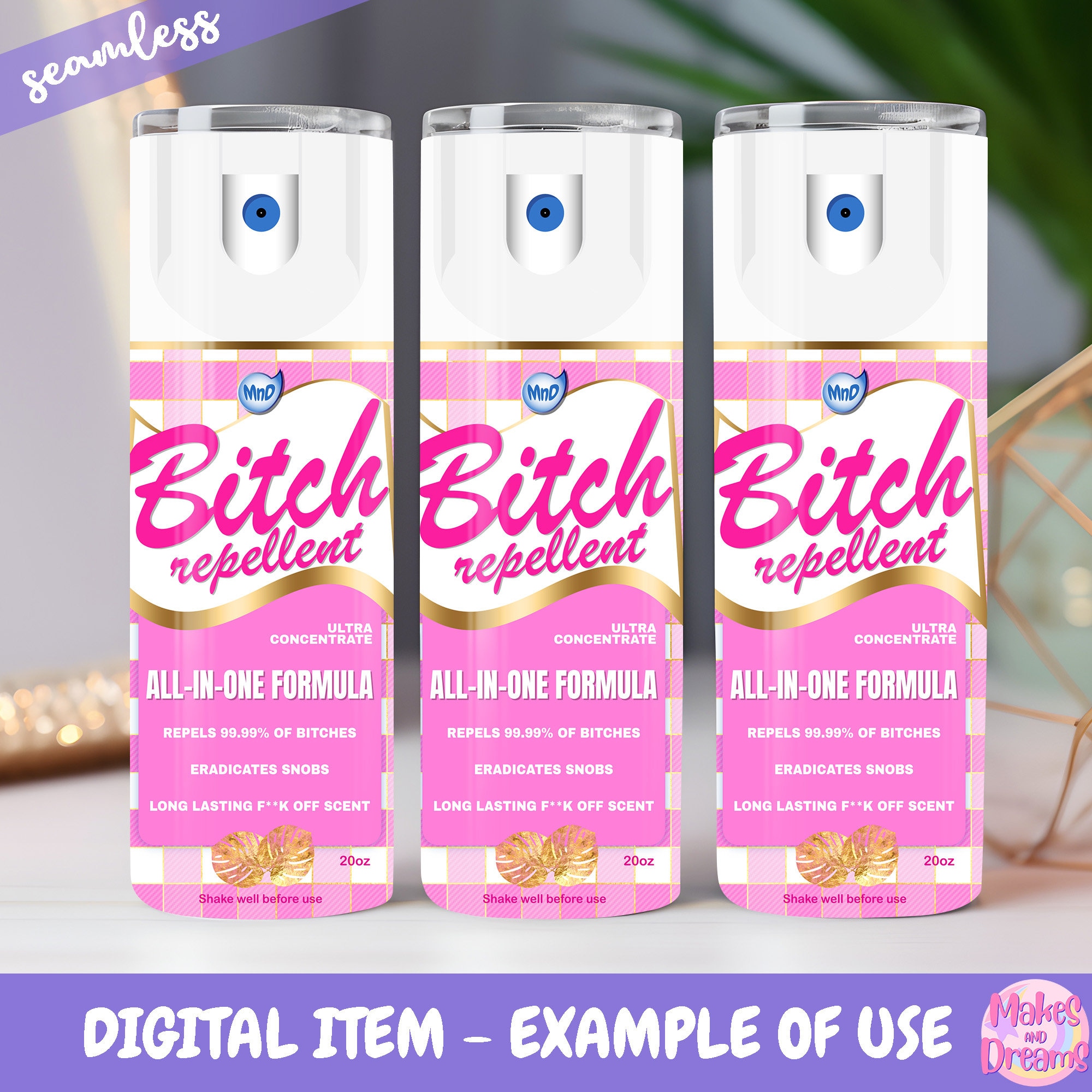 Bitch Repellent Spray Tumbler Wrap Sublimation Image for 20oz - Etsy
