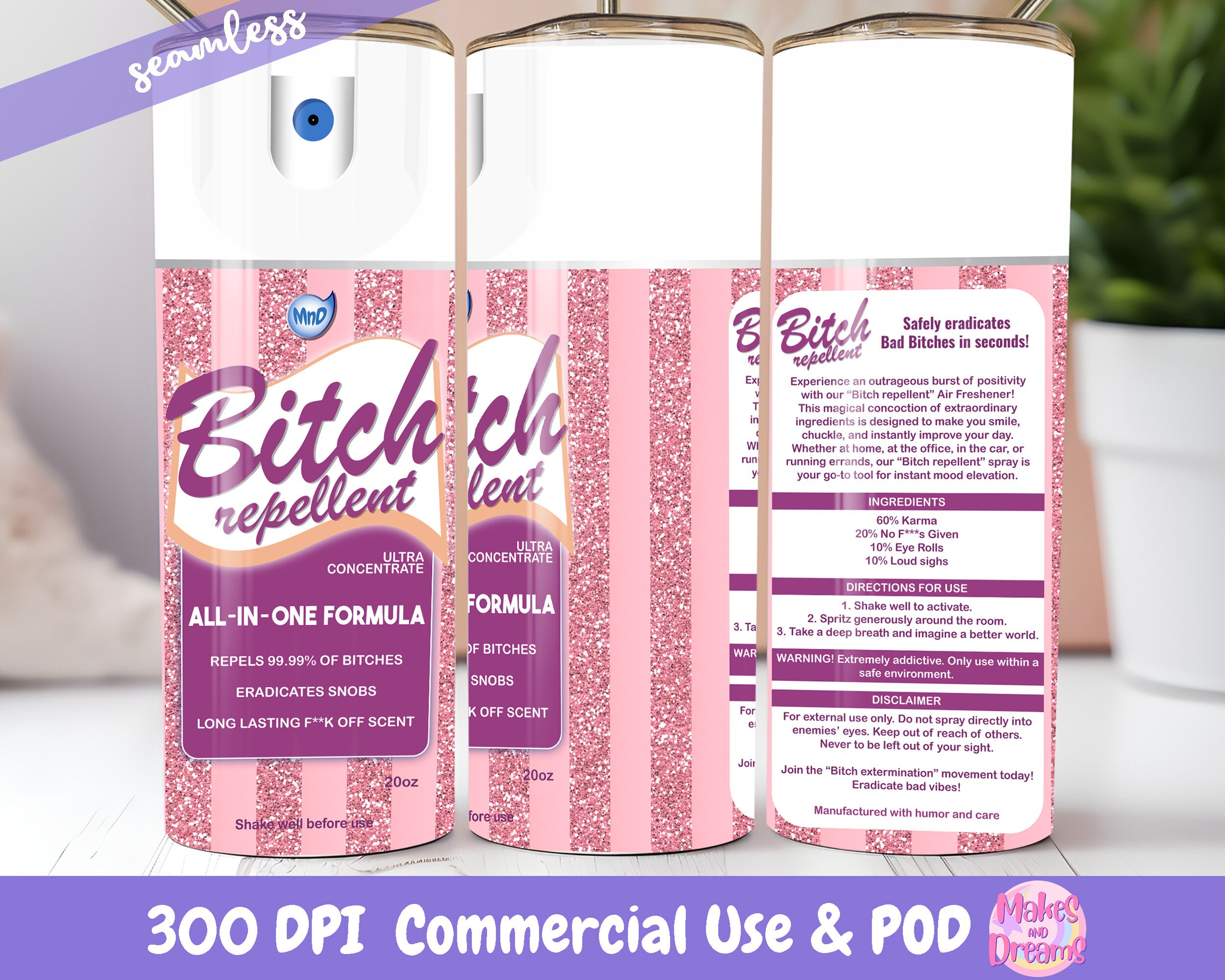 Bitch Repellent Spray Tumbler Wrap Sublimation Image 20oz - Etsy
