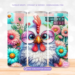 Funny Chicken Tumbler Wrap, 20oz Skinny Tumbler Wrap Sublimation PNG, Straight & Tapered Tumbler Wrap, Chicken Nerd Downloadable PNG Design