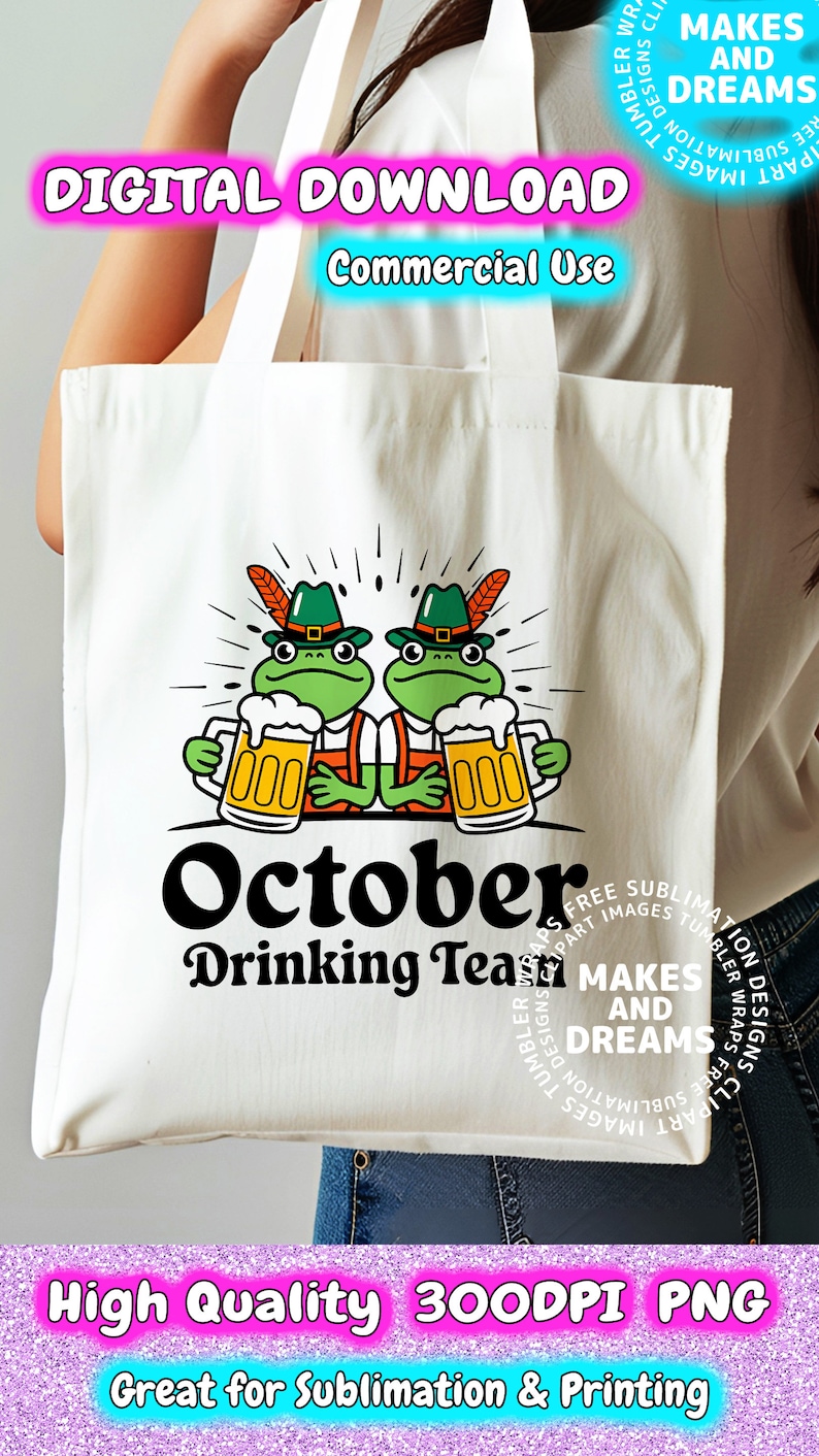 October Drinking Team PNG, Funny Frog PNG, Digital Download, October