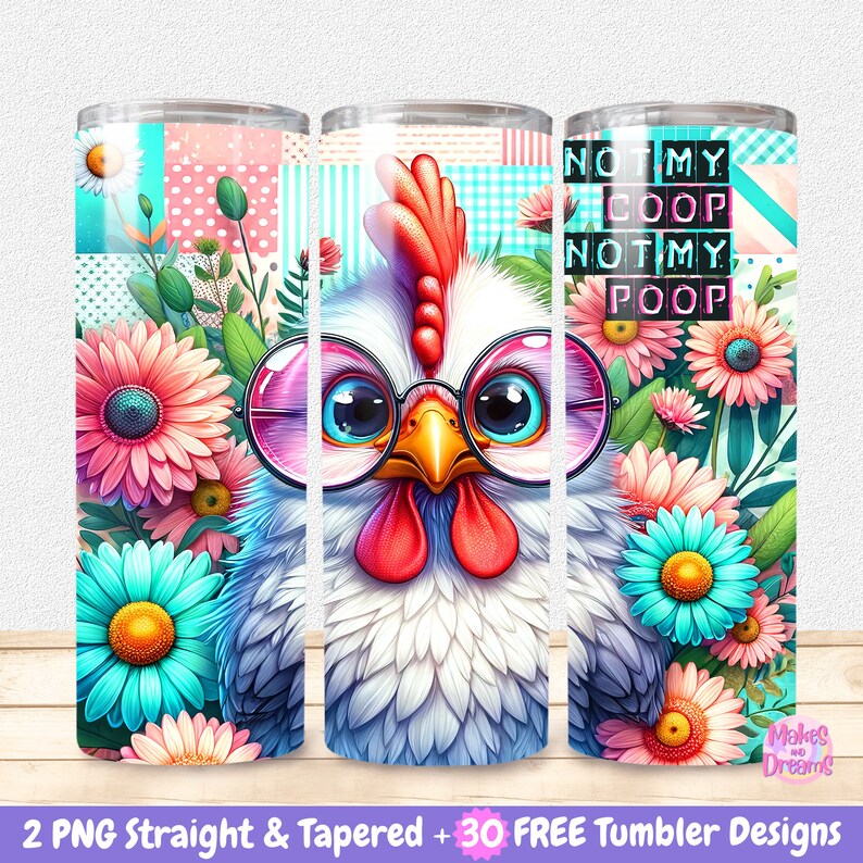 Funny Chicken Tumbler Wrap, 20oz Skinny Tumbler Wrap Sublimation PNG ...