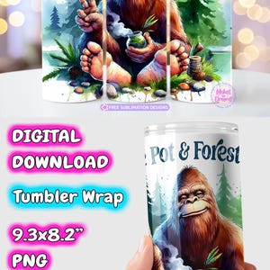 Puede incluir: Una descarga digital de un dise&ntilde;o de sublimaci&oacute;n para una envoltura de vaso que presenta un Bigfoot de dibujos animados sentado en un bosque con un signo de paz y una olla de marihuana. El dise&ntilde;o mide 9,3 pulgadas por 8,2 pulgadas y est&aacute; en formato PNG. El texto "Peace Pot & Forest Walks" est&aacute; en la parte superior del dise&ntilde;o.