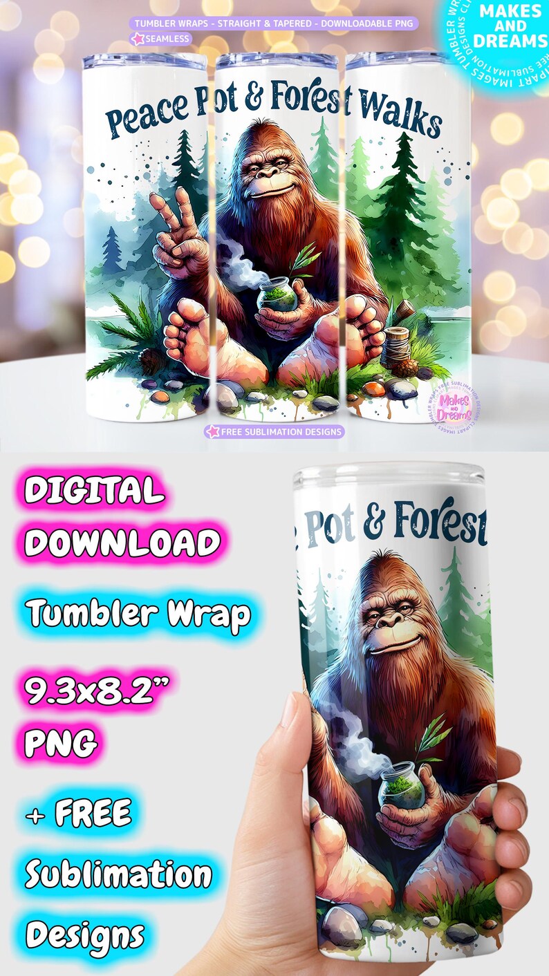 Puede incluir: Una descarga digital de un dise&ntilde;o de sublimaci&oacute;n para una envoltura de vaso que presenta un Bigfoot de dibujos animados sentado en un bosque con un signo de paz y una olla de marihuana. El dise&ntilde;o mide 9,3 pulgadas por 8,2 pulgadas y est&aacute; en formato PNG. El texto "Peace Pot & Forest Walks" est&aacute; en la parte superior del dise&ntilde;o.