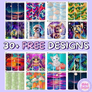 May include: A collage of 12 different designs for sublimation tumblers. The designs include a variety of themes, such as animals, landscapes, and abstract patterns. The text "30+ FREE DESIGNS" is displayed in the centre of the image.
