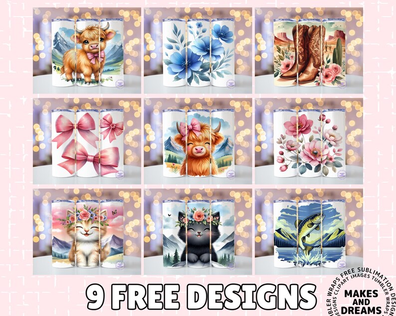 May include: Nine tumbler designs are displayed, each featuring a unique watercolor design. The designs include a highland cow, blue flowers, cowboy boots, pink bows, pink flowers, a cat, a black cat, and a fish. The text "9 FREE DESIGNS" is at the bottom.