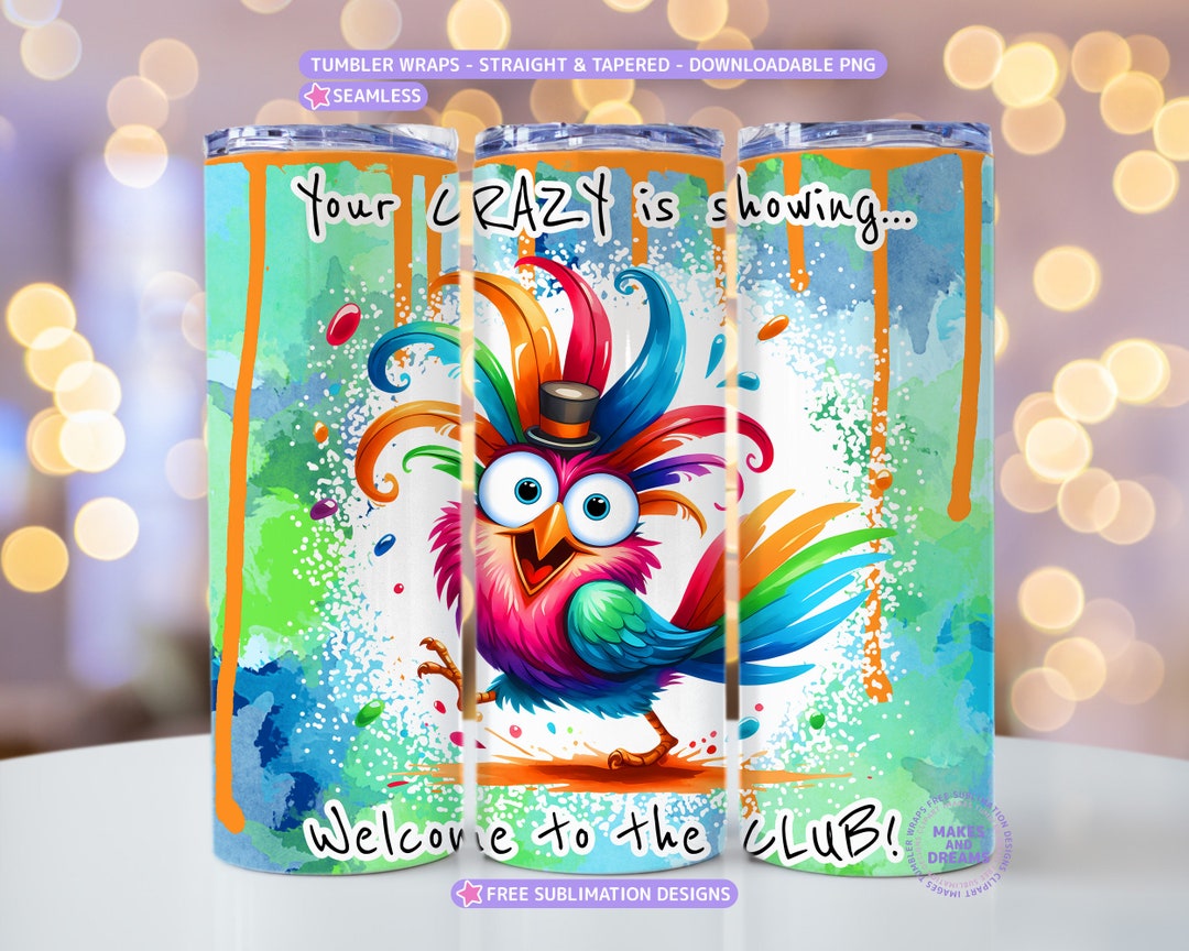 Sarcastic Tumbler Wrap, Birds Funny Sublimation Design 20oz Skinny ...