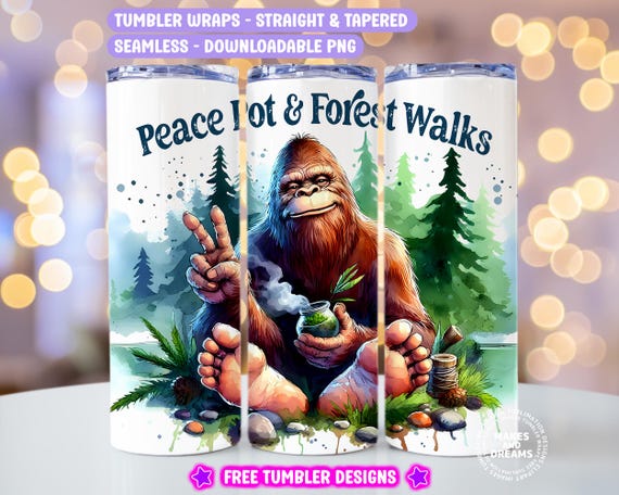 Big Foot Tumbler Wrap Funny Bigfoot Png 20oz Skinny Tumbler Seamless Sublimation Design Sasquatch Png Outdoor Tumbler Stoned Png Hiking Wrap