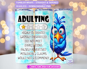 Sarcastic Tumbler Wrap, Birds Funny Sublimation Design 20oz skinny Tumbler png, Animal Humourous saying Sassy Quote png Best friends tumbler