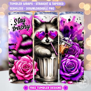 Diseño de sublimación para vaso delgado de 20 oz con diseño de mapache Stay Trashy Descarga digital PNG Envoltura para vaso con diseño de mapache divertido