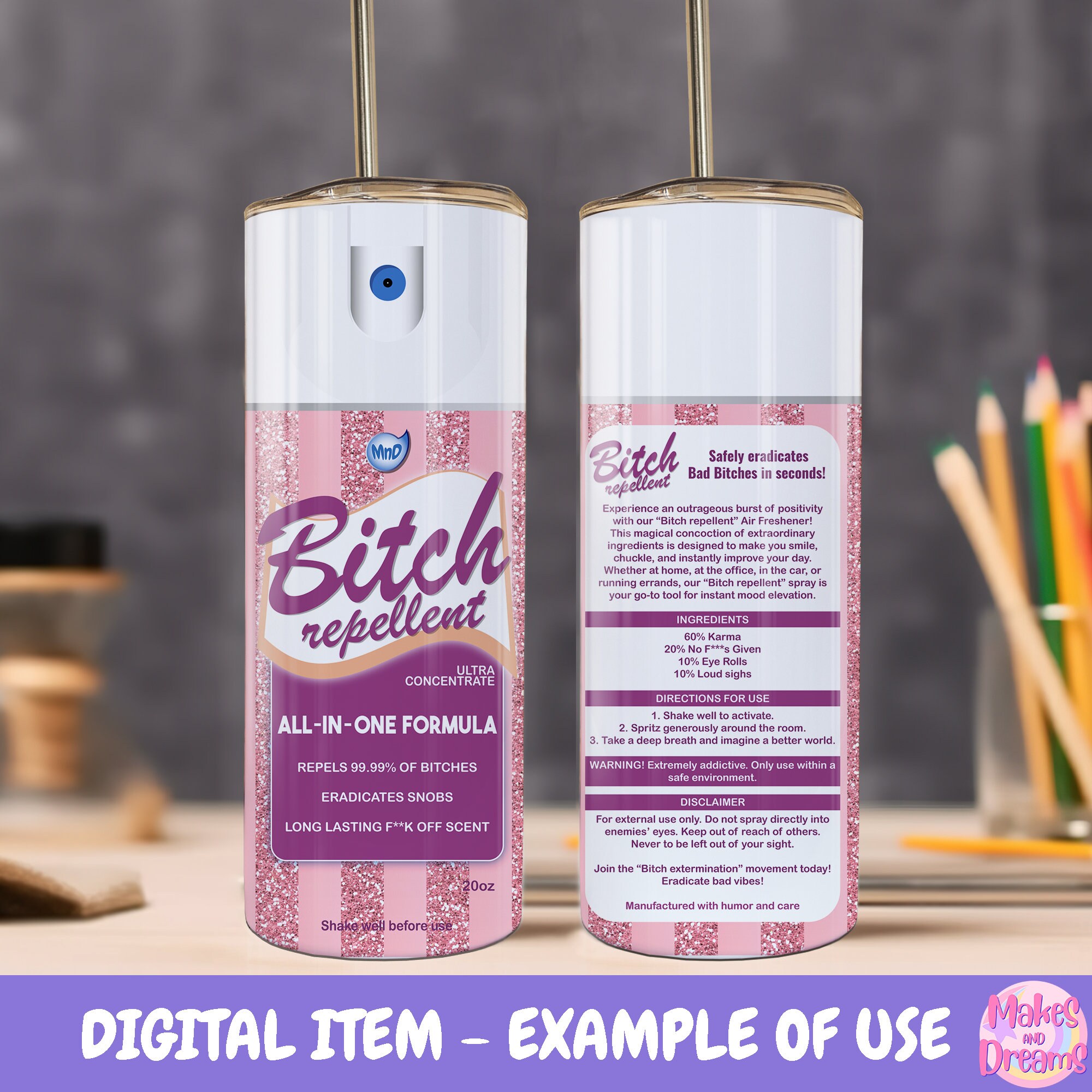 Bitch Repellent Spray Tumbler Wrap Sublimation Image 20oz - Etsy