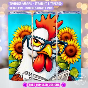 Chicken Tumbler Png Rooster Tumbler Wrap Funny Chicken Tumbler Wrap 20oz Skinny Sublimation Design Chicken Lover Wrap Sunflower Tumbler Png