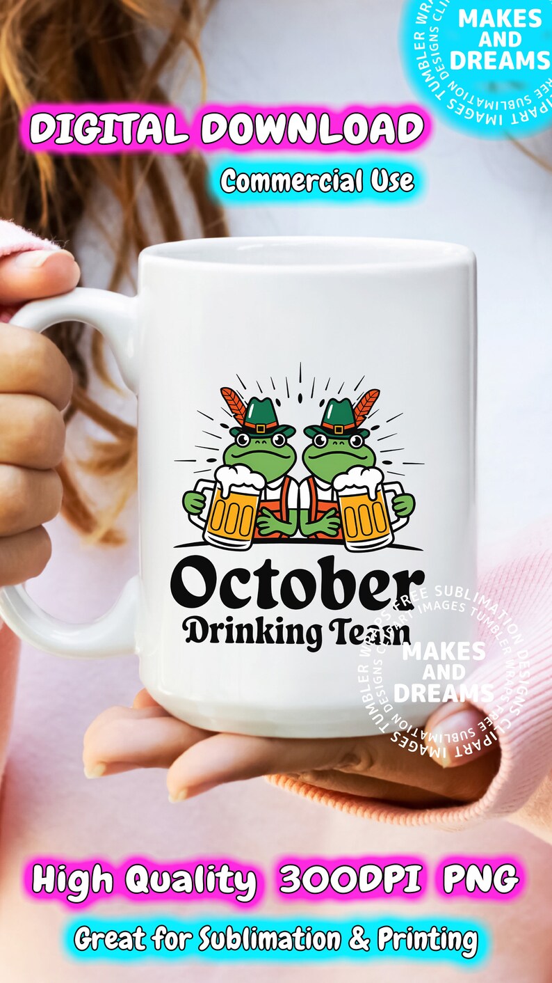 October Drinking Team PNG, Funny Frog PNG, Digital Download, October