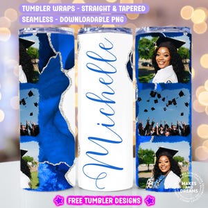 May include: Customizable tumbler wrap design featuring a graduation theme. The design includes photos of a graduate, a blue and silver abstract pattern, and the name "Michelle" in blue script. The text "TUMBLER WRAPS - STRAIGHT & TAPERED SEAMLESS - DOWNLOADABLE PNG" is also included.