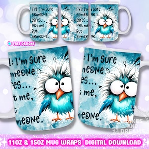 Funny Mug Png Sarcastic Wrap 11oz 15oz Mug Sublimation Designs, Birds Funny Sublimation Animal Humor Mug Wrap, Sassy Quote Png Best Friends