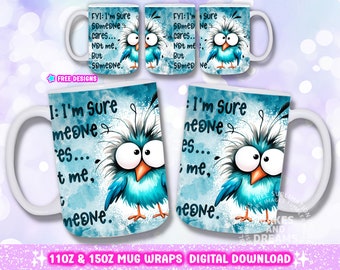 Funny Mug Png Sarcastic Wrap 11oz 15oz Mug Sublimation Designs, Birds Funny Sublimation Animal Humor Mug Wrap, Sassy Quote Png Best Friends