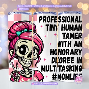 Mom tumbler wrap 20oz skinny tumbler Mothers Day sublimation designs, Funny Tumbler Wrap, Mom funny png Digital Download, Mom life Tumbler