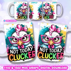 Funny Chicken Png Sarcastic Mug Wrap 11oz 15oz Mug Sublimation Designs, Funny Mug Wrap Crazy Chicken Png Sassy Mug Wrap Sarcastic Coffee mug