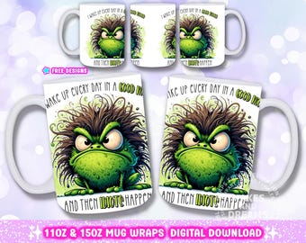 Rana divertida PNG Diseño de envoltura de taza atrevida Taza de 11 oz 15 oz Png Rana divertida Diseño de sublimación Taza de rana verde Caricatura de rana Png Idiot Happen Taza de café