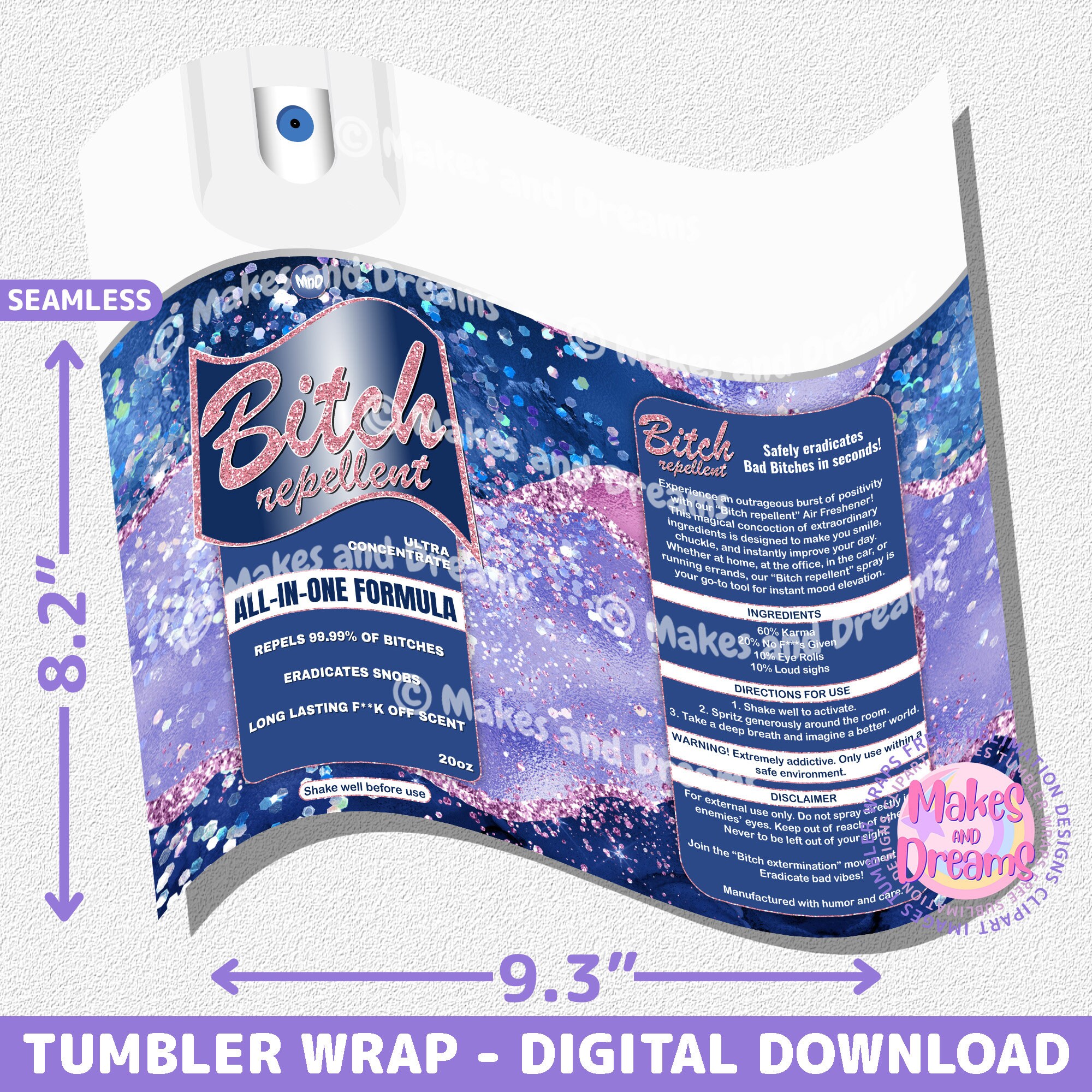 Bitch Repellent Spray Tumbler Wrap, 20oz Skinny Sublimation Design ...