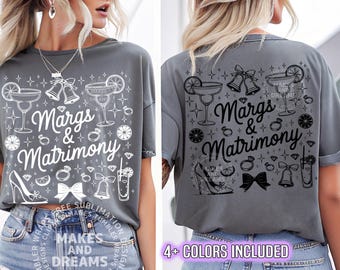 Margaritas and Matrimony Bachelorette Shirt Png, Margarita Bachelorette Party Sublimation Design, Margs and Matrimony Tequila Party Dtf Dtg