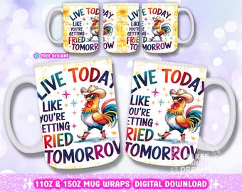 Funny Chicken Mug Design Sarcastic Chicken 11oz 15oz Mug Wrap Sublimation Png Funny Quote Mug Design for Sublimation Coffee Mug Png Chicken