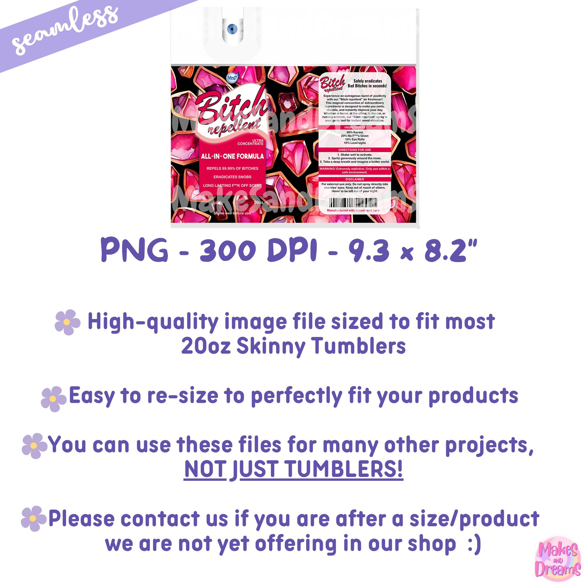 Bitch Repellent Spray Tumbler Wrap Sublimation Image 20oz Skinny ...