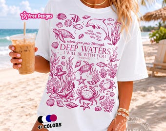 Christian Beach PNG, Faith Hope Bible Verse Sublimation Design Faith Scripture When You Go Through Deep Waters Png Christian Girl Summer Dtf