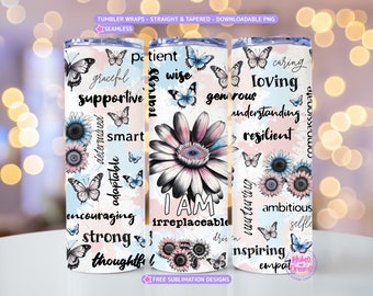 Affirmation tumbler wrap 20ozs skinny tumbler Motivational sublimation designs Daily affirmations tumbler self love png positive quotes