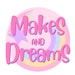 MakesAndDreams store logo