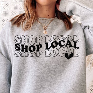 Shop Local SVG PNG PDF, Small Business svg, Entrepreneur Svg, Cricut, Wavy Letters Svg, Support Local Businesses svg, Svg File For Cricut