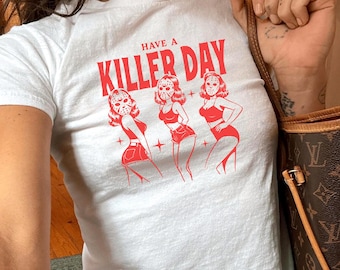 Have A Killer Day Baby-T-shirt, grappig Halloween-shirt, Slasher Graphic Crop Top, Y2K Horror-T-shirt, Retro Halloween Esthetic Shirt