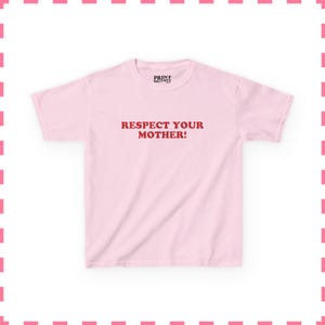 T-shirt bébé Respectez votre mère, chemise maman amusante, haut court rétro de l'an 2000, t-shirt graphique impertinent, cadeau de fête des mères pour elle Light Pink