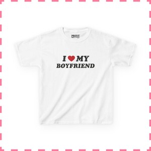 I Love My Boyfriend Baby Tee, Cute Y2K Crop Top, Funny Flirty Shirt for Women, Girlfriend Gift Tee, Trendy Baby Tee image 2