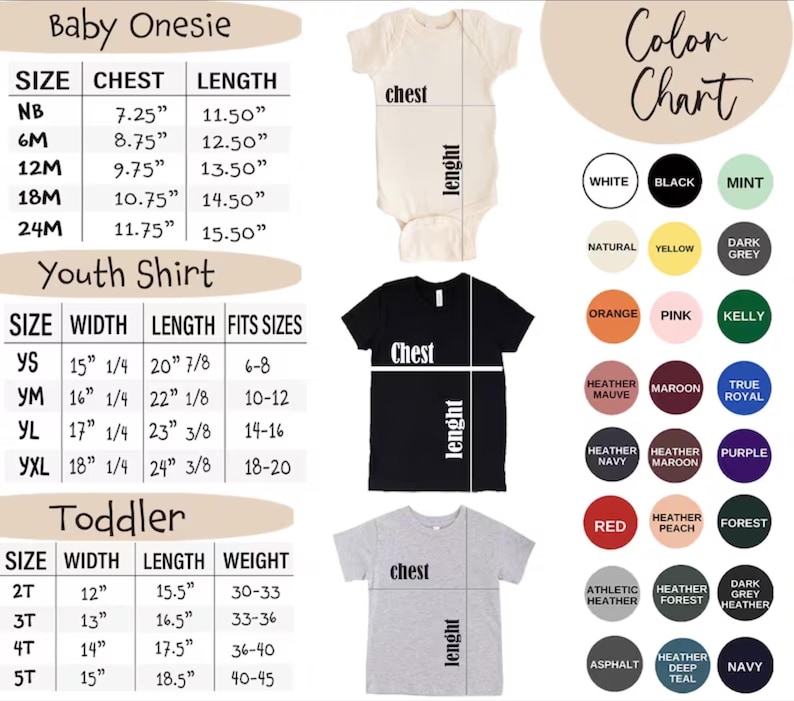 May include: A product size chart for baby onesies, youth shirts, and toddler shirts. The chart includes measurements in inches for chest, length, and weight, along with a color chart featuring various hues like black, white, and heather mauve.