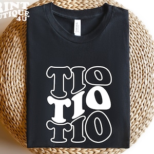 Tio SVG PNG PDF, Uncle Svg, Spanish svg, Digital Download, Shirt Cut File, Instant Download, Fathers Day Svg, Family Svg